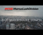 Marcus Luah Division Millionaire Lunch 2020